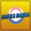 About Rap Ka Nasha Song